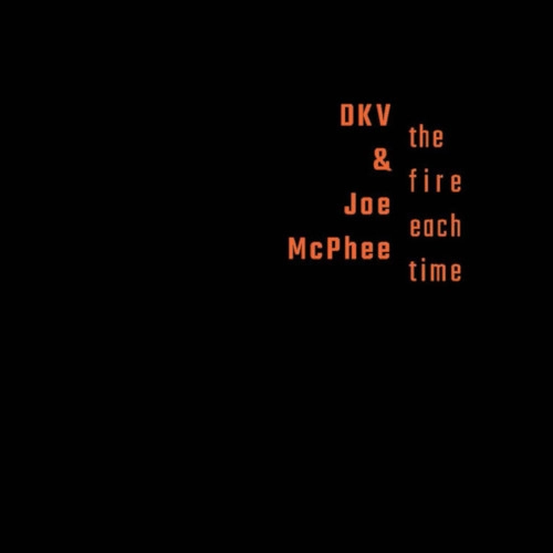 DKV TRIO / FIRE EACH TIME