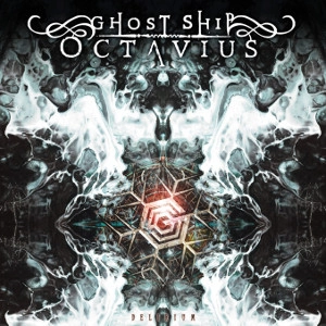 GHOST SHIP OCTAVIUS / ゴースト・シップ・オクタヴィアス / デリリウム / DELIRIUM 