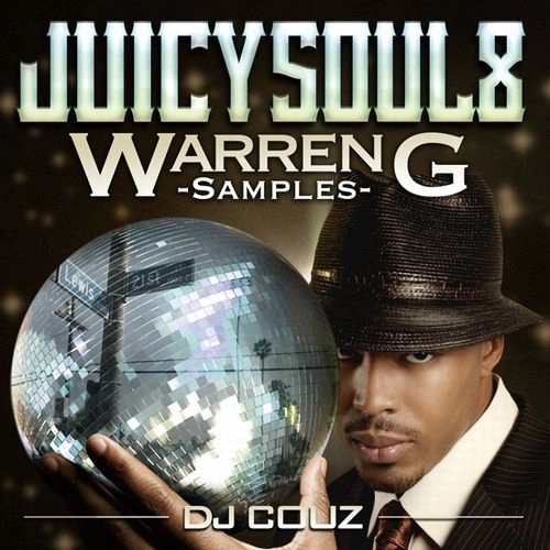 DJ COUZ / Juicy Soul Vol. 8 -Warren G Samples-