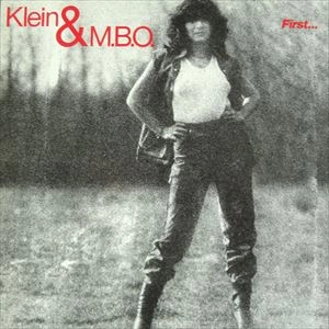 KLEIN & M.B.O. / FIRST