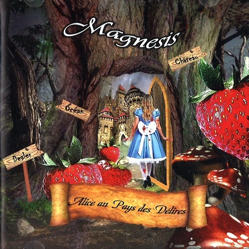 MAGNESIS / マグネシス / ALICE AU PAYS DES DELIRES