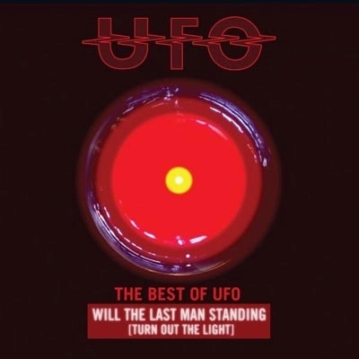 UFO / ユー・エフ・オー / THE BEST OF UFO: WILL THE LAST MAN STANDING (TURN OUT THE LIGHTS)