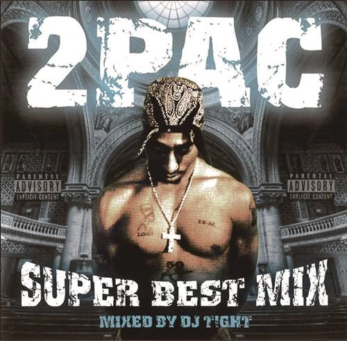 DJ T!GHT / 2PAC SUPER BEST MIX