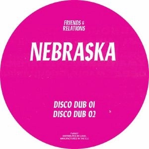 NEBRASKA / ネブラスカ / F&R007 DISCO DUBS