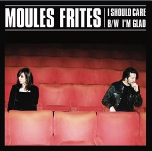 MOULES FRITES / I SHOULD CARE [10"]