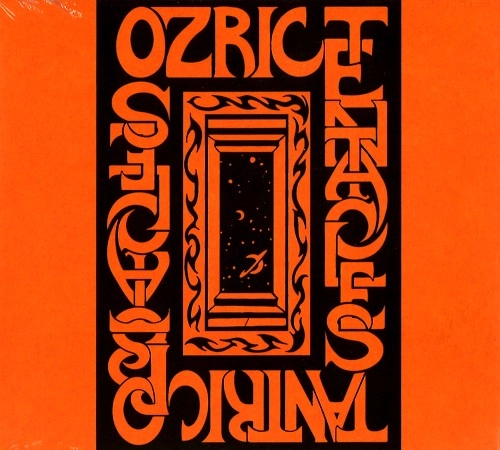 OZRIC TENTACLES / オズリック・テンタクルズ / TANTRIC OBSTACLES