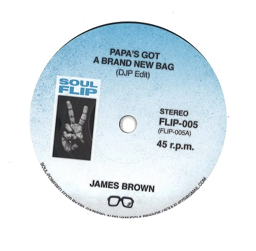 JAMES BROWN / EDDIE FLOYD / PAPA'S GOT A BRAND NEW BAG / KNOCK ON WOOD (DJP EDIT)