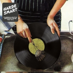V.A. (HARDE SMART) / HARDE SMART: FLEMISH & DUTCH GROOVES FROM THE 70'S