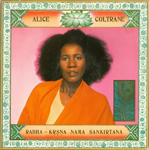 ALICE COLTRANE / アリス・コルトレーン / RADHA-KRSNA NAMA SANKIRTANA