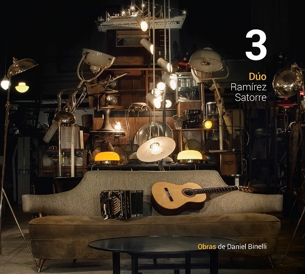 DUO RAMIREZ SATORRE / デュオ・ラミレス・サトーレ / 3 - OBRAS DE DANIEL BINELLI