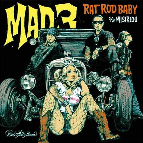 MAD3 / RAT ROD BABY