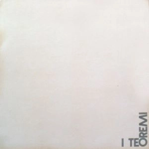 I TEOREMI / イ・テオレミ / I TEOREMI