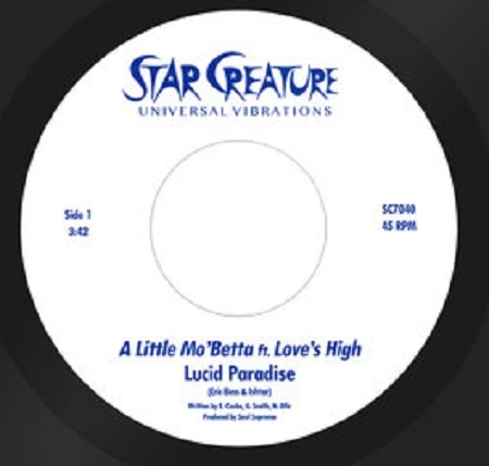 LUCID PARADISE / LITTLE MO' BETTA FT. LOVES'S HIGH  / TONIGHT(LOVE'S HIGH REMIX)