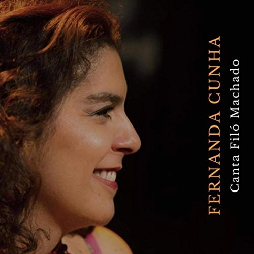 FERNANDA CUNHA / フェルナンダ・クーニャ / CANTA FILO MACHADO