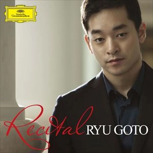 GOTO RYU / 五嶋龍 / 五嶋龍 ヴァイオリンリサイタル