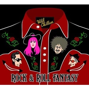 WILD CHILLUN / Rock & Roll Fantasy