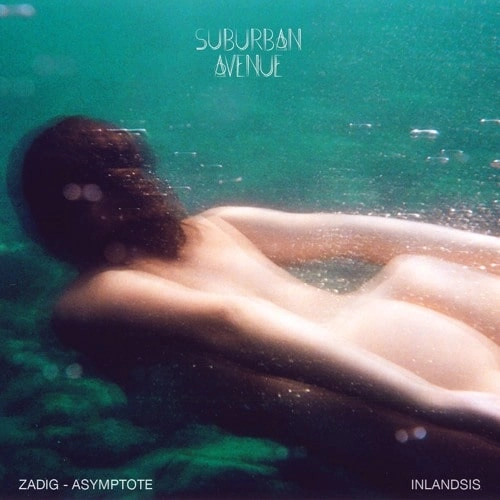 ZADIG / ASYMPTOTE / INLANDSIS