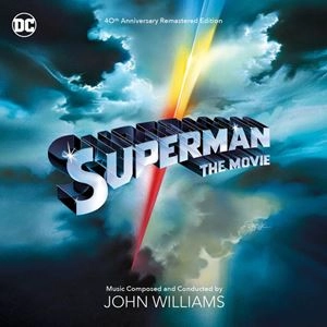 JOHN WILLIAMS / ジョン・ウィリアムズ / SUPERMAN: THE MOVIE (40TH ANNIVERSARY REMASTERED EDITION)