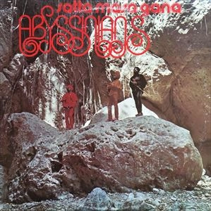 ABYSSINIANS / アビシニアンズ / SATTA MASA GANA