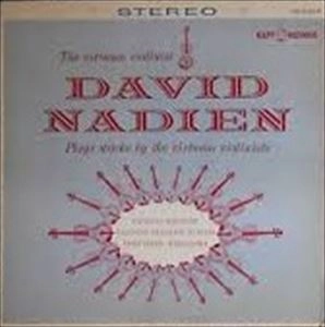 DAVID NADIEN / デヴィッド・ナディアン / PLAYS WORKS BY VIRTUSO VIOLINISTS