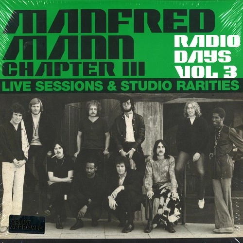 MANFRED MANN CHAPTER THREE / マンフレッド・マン・チャプター・スリー / RADIO DAYS VOL. 3 - LIVE SESSIONS & STUDIO RARITIES