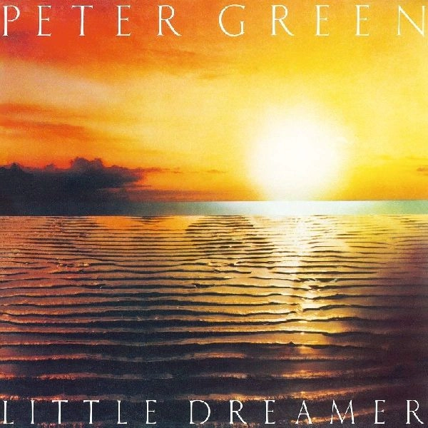 PETER GREEN / ピーター・グリーン / LITTLE DREAMER (COLOURED VINYL)