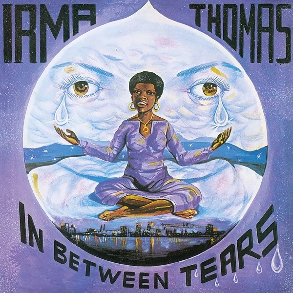 IRMA THOMAS / アーマ・トーマス / IN BEETWEEN TEARS