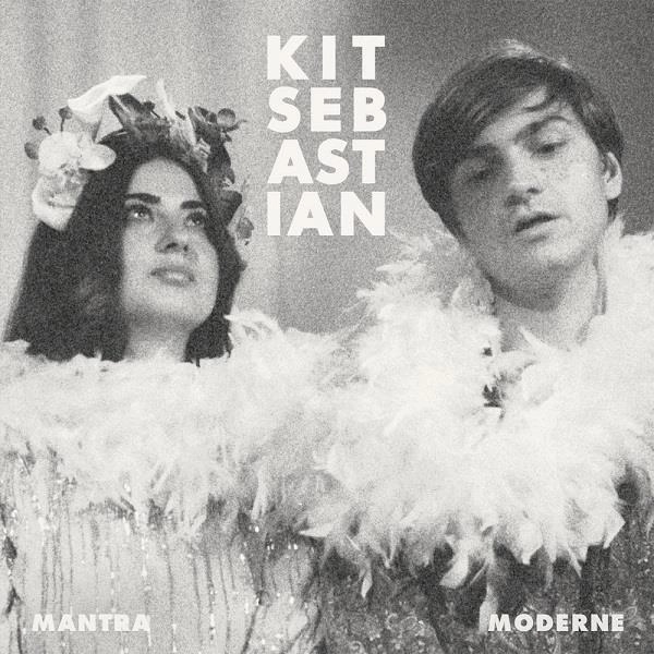KIT SEBASTIAN / キット・セバスチャン / MANTRA MODERNE