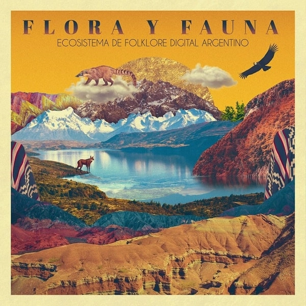 V.A. (FLORA Y FAUNA) / オムニバス / FLORA Y FAUNA - ECOSISTEMA DE FOLKLORE DIGITAL ARGENTINO