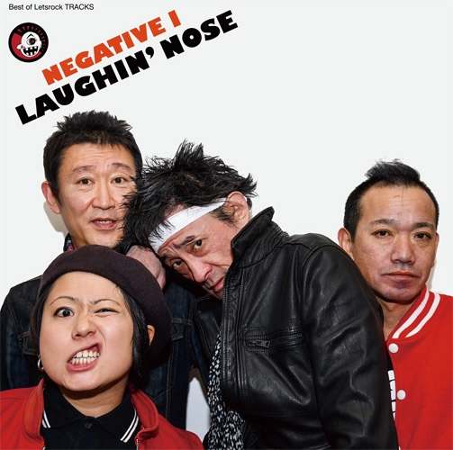 LAUGHIN' NOSE / ラフィンノーズ / NEGATIVE I（PS）