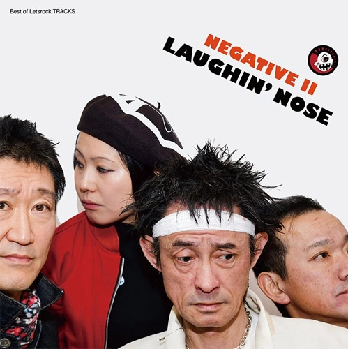 LAUGHIN' NOSE / ラフィンノーズ / NEGATIVE II（PS）