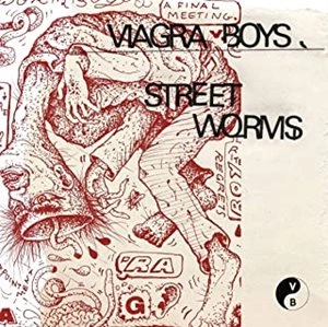 VIAGRA BOYS / STREET WORMS (1ST PRESS WHITE VINYL)