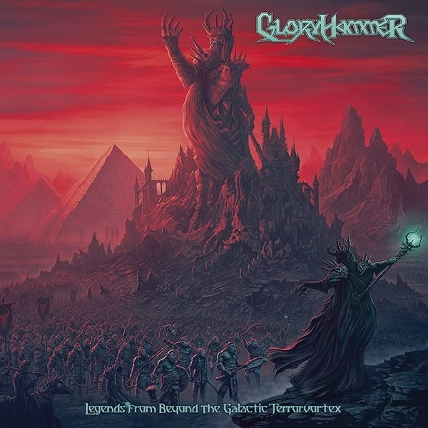 GLORYHAMMER / グローリーハンマー / レジェンズ・フロム・ビヨンド・ザ・ギャラクティック・テラーヴォルテクス / LEGENDS FROM BEYOND THE GALACTIC TERRORVORTEX