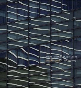 TOSHI ICHIYANAGI / 一柳慧 / コンピューター･スペース