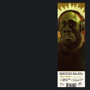 BOOZOO BAJOU / ブーズー・バジョウ / TAKE IT SLOW