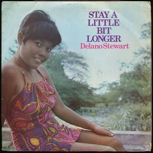 DELANO STEWART / デラノ・スチュワート / STAY A LITTLE BIT LONGER