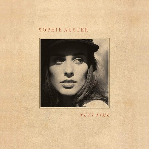 SOPHIE AUSTER / NEXT TIME