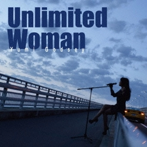 Yumi Godsey / Unlimited Woman