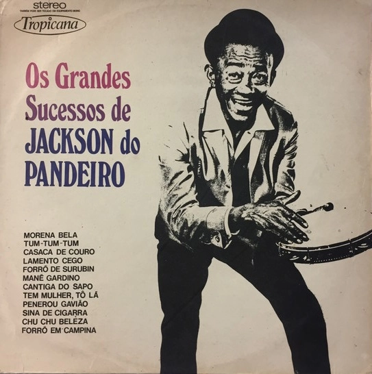 JACKSON DO PANDEIRO / ジャクソン・ド・パンデイロ / OS GRANDES SUCESSOS DE JACKSON DO PANDEIRO