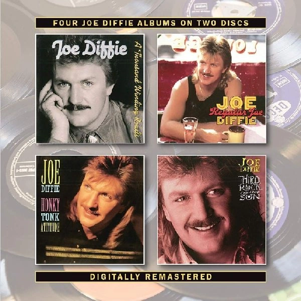 JOE DIFFIE / A THOUSAND WINDING ROADS/REGULAR JOE/HONKY TONK ATTITUDE/THIRD ROCK FROM THE SUN