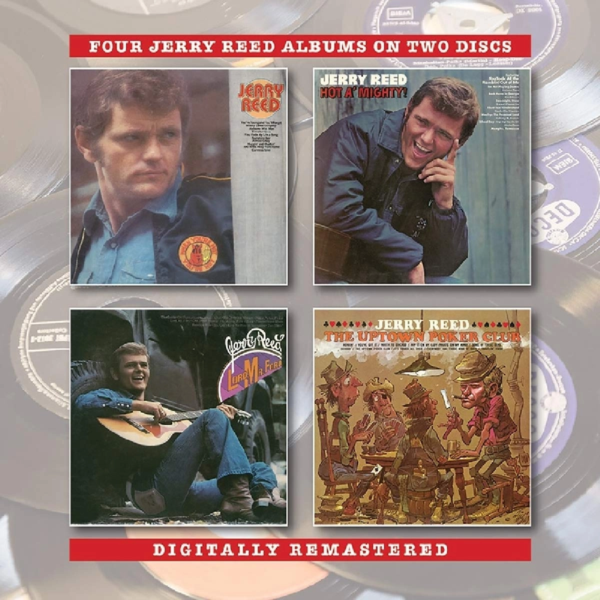 JERRY REED / ジェリー・リード / JERRY REED/HOT A' MIGHTY/LORD, MR. FORD/THE UPTOWN POKER CLUB
