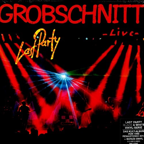 GROBSCHNITT / グローブシュニット / LAST PARTY: COLOURED BLACK/WHITE VINYL