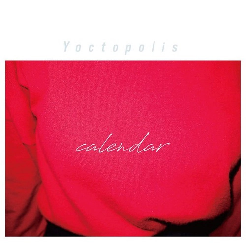 Yoctopolis / ヨクトポリス / calendar