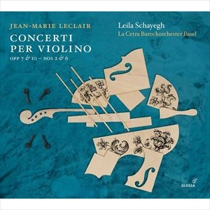 LEILA SCHAYEGH / リーラ・スケイフ (ライラ・シャイエーク) / LECLAIR: CONCERTI PER VIOLINO
