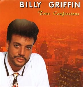 BILLY GRIFFIN / ビリー・グリフィン / TRUE CONFESSIONS