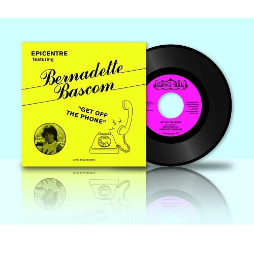 EPICENTRE FEAT. BERNADETTE BASCOM / GET OFF THE PHONE