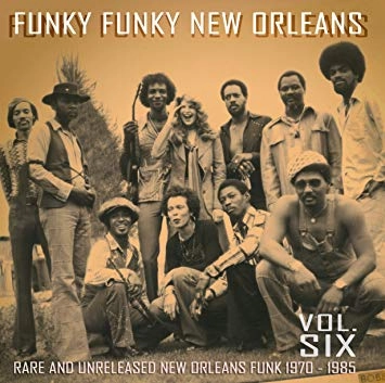 V.A.(FUNKY FUNKY NEW ORLEANS) / VOL.6 FUNKY FUNKY NEW ORLEANS