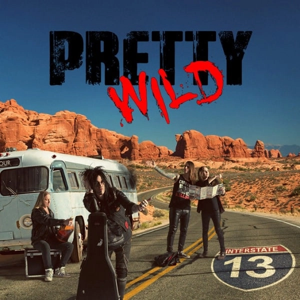 PRETTY WILD / プリティー・ワイルド / INTERSTATE 13