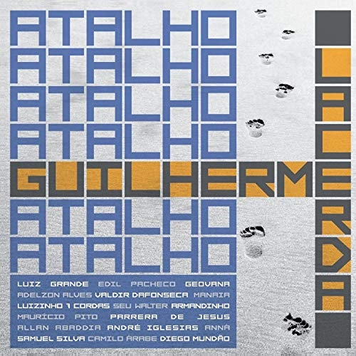 GUILHERME LACERDA / ギリェルミ・ラセルダ / ATALHO