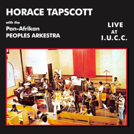 HORACE TAPSCOTT / ホレス・タプスコット / LIVE AT IUCC